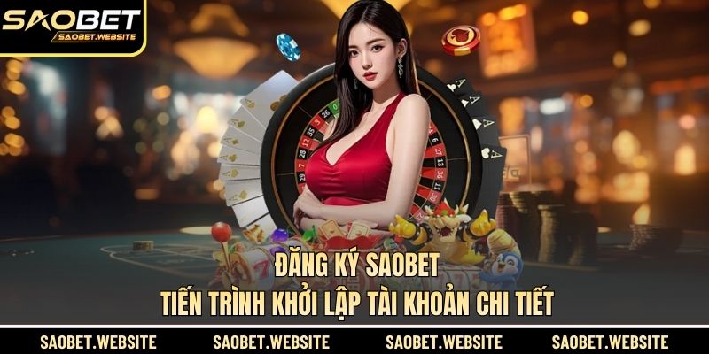 Đăng ký SAOBET